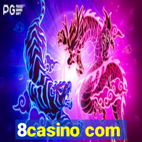 8casino com